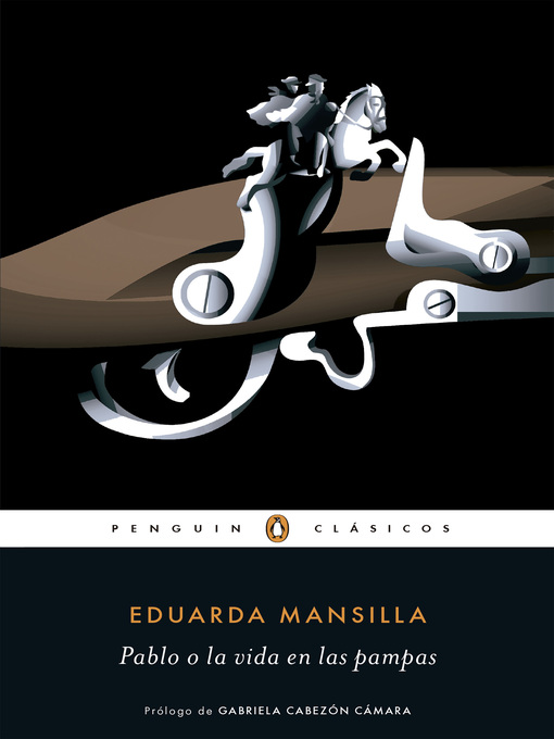 Title details for Pablo o la vida en las pampas by Eduarda Mansilla - Wait list